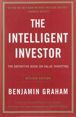 The Intelligent Investor by Benjamin Graham